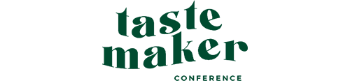 Tastemaker Conference